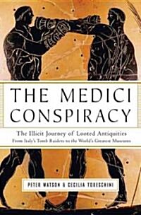 The Medici Conspiracy (Hardcover)