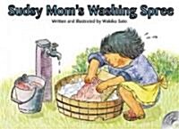 Sudsy Moms Washing Spree [With CD] (Hardcover)