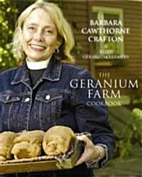 The Geranium Farm Cookbook (Paperback)