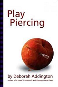 Play Piercing (Paperback)