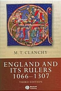 England and Its Rulers, 1066-1307 (Paperback, 3rd)