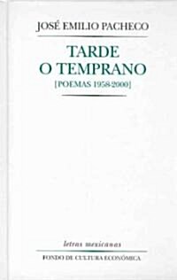 Tarde O Temprano (Hardcover)