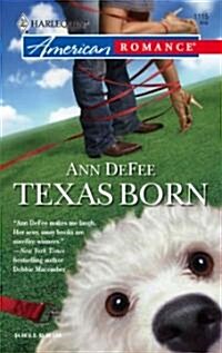 Texas Born (Paperback)