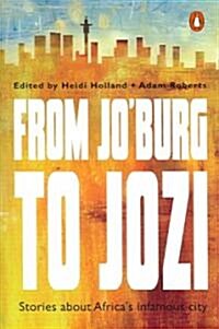 From Joburg to Jozi (Paperback)