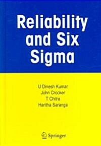 Reliability and Six SIGMA (Hardcover)