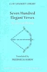 Seven Hundred Elegant Verses (Hardcover)