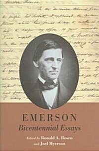 Emerson Bicentennial Essays (Hardcover)