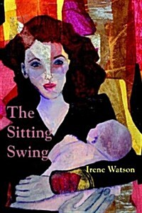 The Sitting Swing (Paperback)