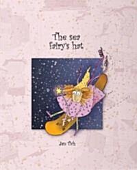 The Sea Fairys Hat (Hardcover)