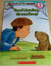 Good morning, Groundhog (Paperback)