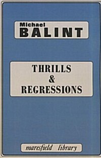 Thrills and Regressions (Paperback)