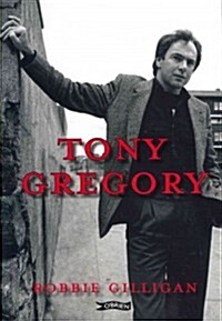 Tony Gregory (Paperback)