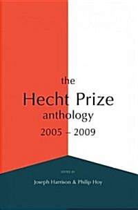 The Hecht Prize Anthology, 2005-2009 (Paperback)