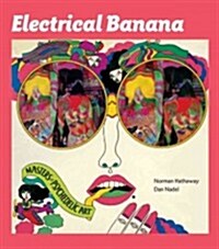 Electrical Banana: Masters of Psychedelic Art (Paperback)