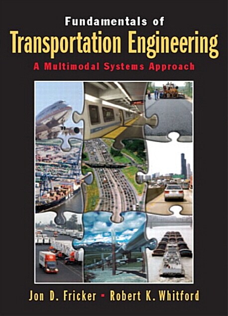 Fundamentals of Transportation Engineering: Multimodal Systems Approach (Paperback)