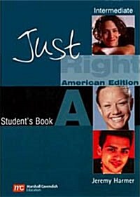 Just Right Intermediate: Split A (US) (Paperback, New ed)