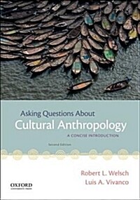 Asking Questions about Cultural Anthropology: A Concise Introduction (Paperback, 2)