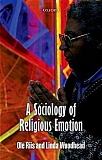 A Sociology of Religious Emotion (Paperback)