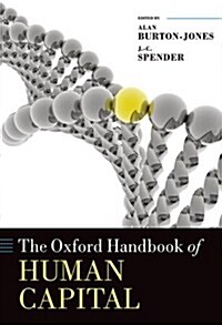 The Oxford Handbook of Human Capital (Paperback)