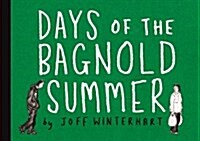 Days of the Bagnold Summer (Paperback)