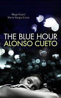 The Blue Hour (Hardcover)