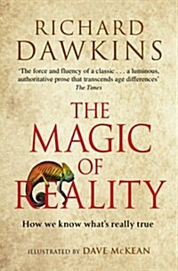 The Magic of Reality : How We Know Whats Really True (Paperback)