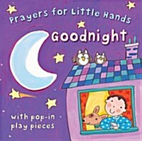 Goodnight (Board Book, New ed)