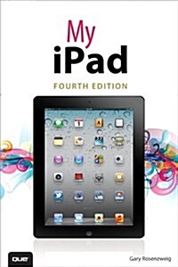 My iPad (covers iOS 5.1 on iPad, iPad 2, and iPad 3rd Gen) (Paperback)