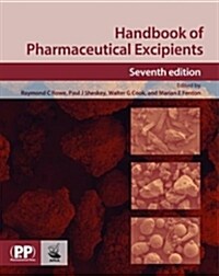 [중고] Handbook of Pharmaceutical Excipients (Hardcover, 7 Rev ed)