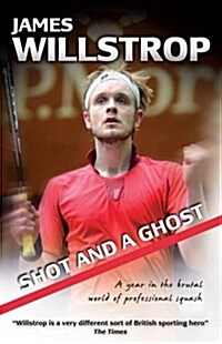 Shot and a Ghost (Paperback)