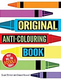 The Original Anti-Colouring Book (Paperback)
