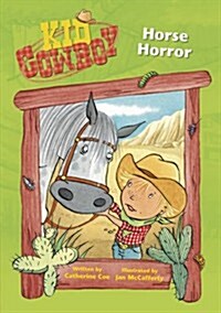 Kid Cowboy: Horse Horror (Paperback)