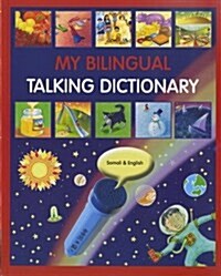 My Bilingual Talking Dictionary in Somali and English (Paperback)