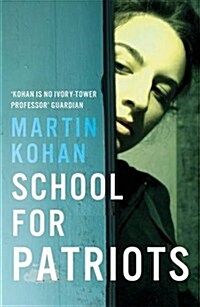 School for Patriots (Paperback)