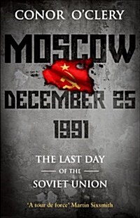 Moscow, December 25, 1991 (Paperback)