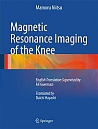 Magnetic Resonance Imaging of the Knee (Hardcover)