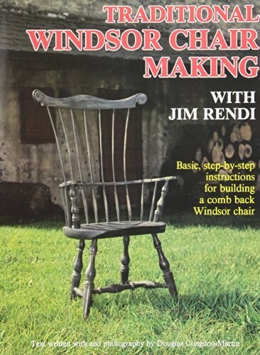 Traditional Windsor Chair Making (Hardcover)