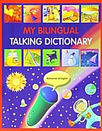 My Bilingual Talking Dictionary in Romanian and English (Paperback)