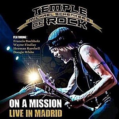 [수입] Michael Schenker Temple Of Rock - On A Mission : Live In Madrid [2CD][디럭스 에디션]