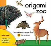 Origami Zoo: Learn to Make More Than 30 Fun Animals (Other)