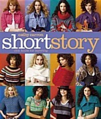 Short Story: Chic Knits for Layering (Paperback)