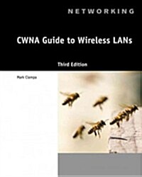 CWNA Guide to Wireless LANs (Paperback, 3)