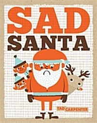 Sad Santa (Hardcover)