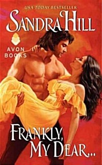 Frankly, My Dear (Mass Market Paperback)