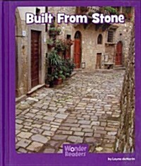 Built from Stone (Library Binding)