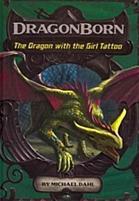 The Dragon with the Girl Tattoo (Hardcover)