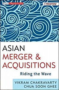 Asian Mergers and Acquisitions: Riding the Wave (Hardcover)