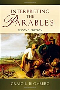 Interpreting the Parables (Revised, Expanded) (Paperback, 2, Revised, Expand)
