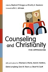Counseling and Christianity: Five Approaches (Paperback)