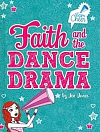 Faith and the Dance Drama (Hardcover)